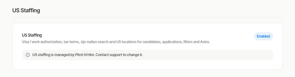 US Staffing settings page showing the Enabled badge and a note that US staffing is managed by Pitch N Hire